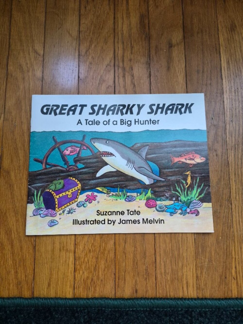 Great Sharky Shark: A Tale of a Big Hunter Children's Book
